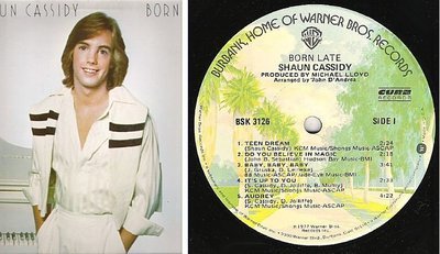 Cassidy, Shaun / Born Late (1977) / Warner Bros. BSK-3126