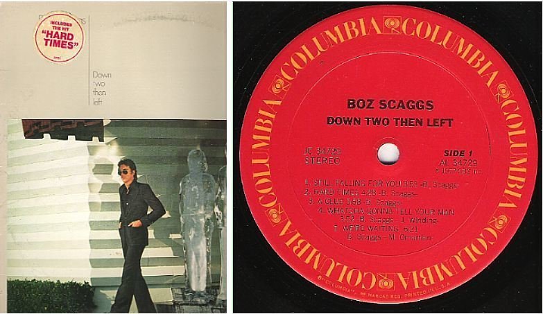 Scaggs, Boz / Down Two Then Left (1977) / Columbia JC-34729