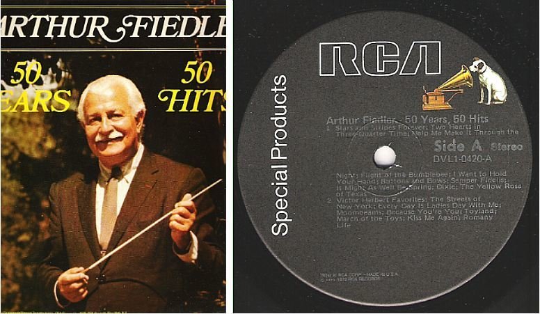 Fiedler, Arthur (+ The Boston Pops) / 50 Years, 50 Hits (1979) / RCA Special Products DVL1-0420 (Album, 12" Vinyl)