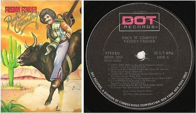 Fender, Freddy / Rock &#39;N&#39; Country (1976) / Dot DOSD-2050