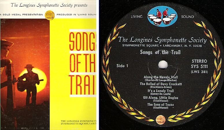 Longines Symphonette / Songs of the Trail (1965) / Longines SYS-5111