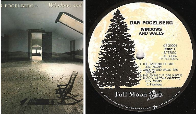 Fogelberg, Dan / Windows and Walls (1984) / Full Moon-Epic QE-39004 (Album, 12" Vinyl)
