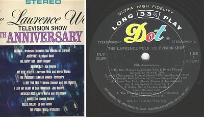 Welk, Lawrence (+ Others) / The Lawrence Welk Television Show - 10th Anniversary (1964) / Dot DLP-25,591
