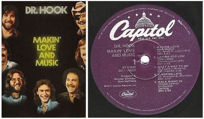 Dr. Hook / Makin&#39; Love and Music (1977) / Capitol ST-11632