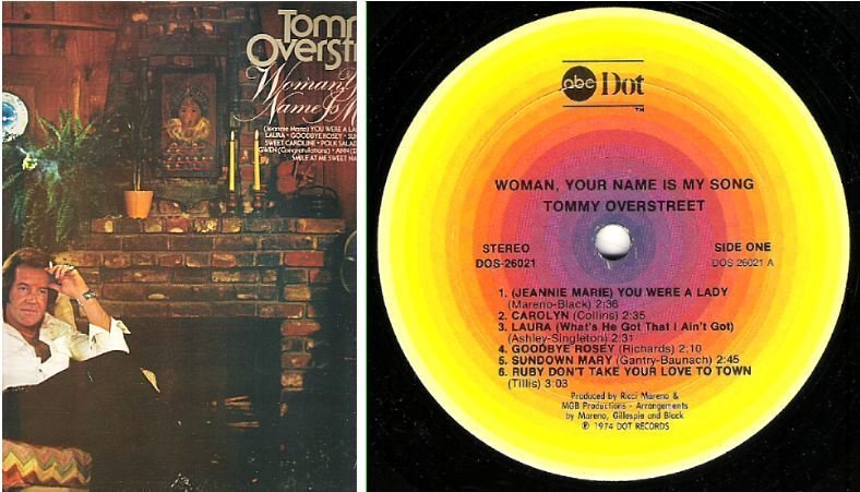 Overstreet, Tommy / Woman, Your Name Is My Song (1974) / ABC-Dot DOS-26021