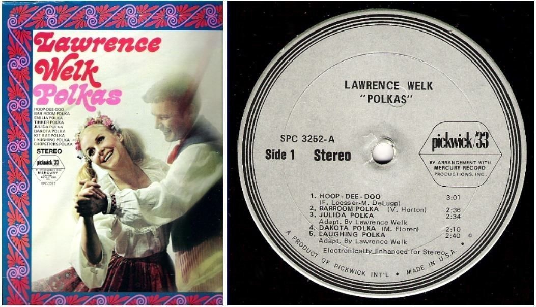 Welk, Lawrence / Polkas (1971) / Pickwick SPC-3252