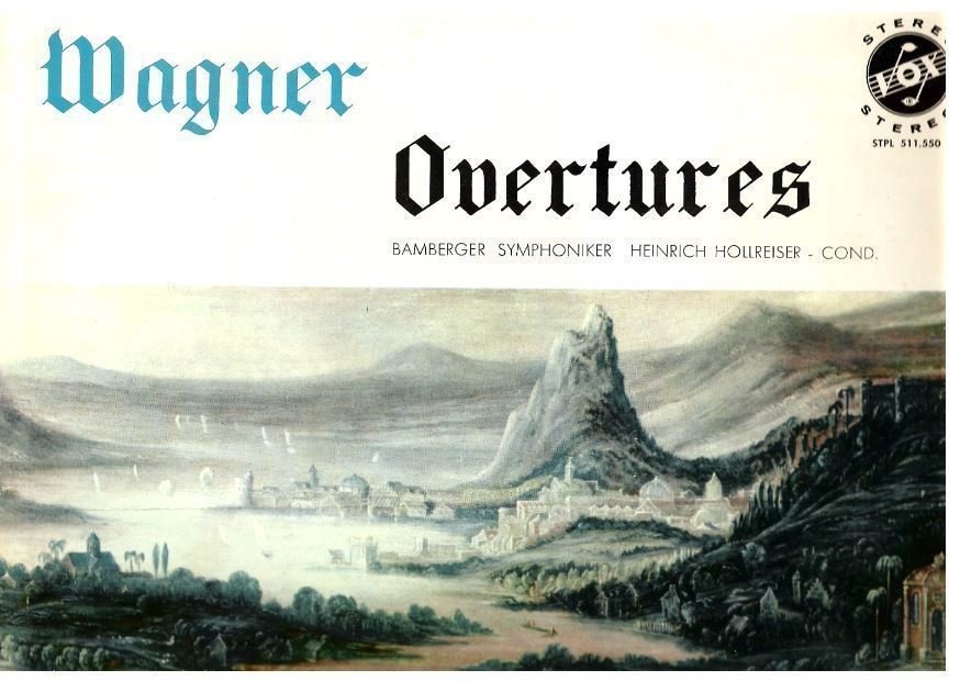 Hollreiser, Heinrich / Wagner Overtures (1960) / Vox STPL-511.550