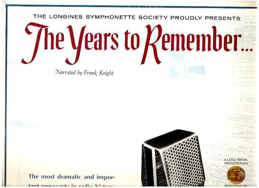 Knight, Frank (+ Jack Benny) / The Years to Remember... (1960&#39;s) / Longines SY-5185