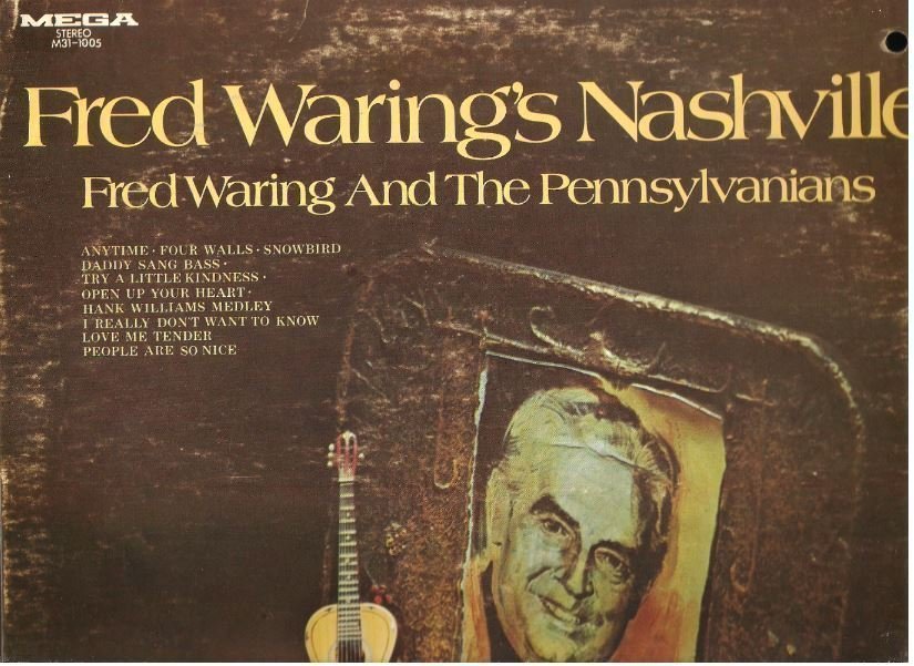 Waring, Fred (+ The Pennsylvanians) / Fred Waring&#39;s Nashville (1971) / Mega M31-1005