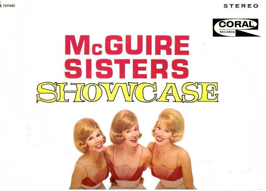 McGuire Sisters, The / Showcase (1963) / Coral CRL-757443