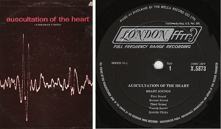 Barlow, J.B. (+ W.A. Pocock) / Auscultation of the Heart / Decca X.5873 (Album, 12" Vinyl) / England