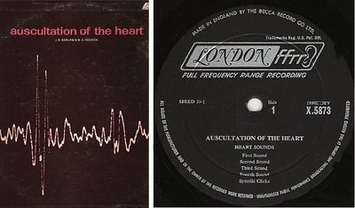 Barlow, J.B. (+ W.A. Pocock) / Auscultation of the Heart / Decca X.5873 (Album, 12&quot; Vinyl) / England