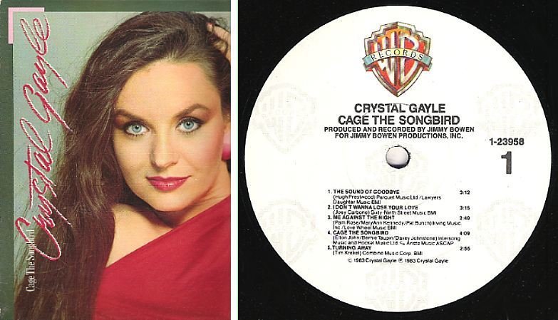 Gayle, Crystal / Cage the Songbird (1983) / Warner Bros. 1-23958 (Album, 12" Vinyl)