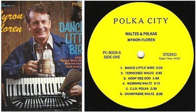 Floren, Myron / Dance Little Bird (Waltzes &amp; Polkas) / Polka City PC-8003