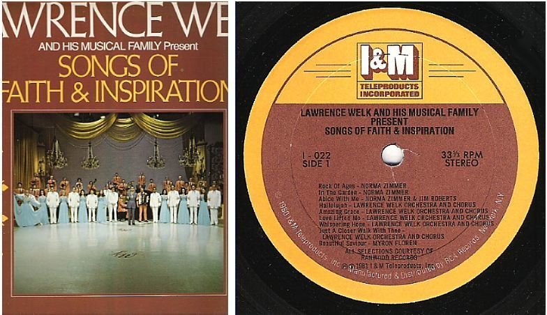 Welk, Lawrence / Songs of Faith + Inspiration (1980) / I &amp; M I-022