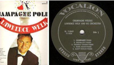 Welk, Lawrence / Champagne Polkas (1960) / Vocalion VL 7-3865