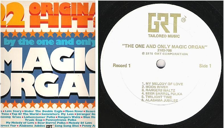 Magic Organ, The / 22 Original Hits - The One and Only Magic Organ (1975) / GRT (Tailored Music) 2103-706 / 2 LP Set