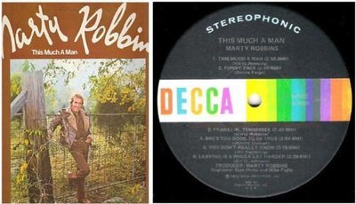 Robbins, Marty / This Much a Man (1972) / Decca ST-94900