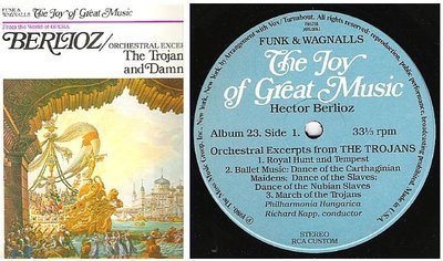Kapp, Richard / Orchestral Excerpts from The Trojans, King Lear and Damnation of Faust (1980) / Funk + Wagnalls FW-523