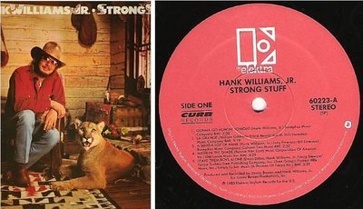 Williams, Hank (Jr.) / Strong Stuff (1983) / Elektra 60223