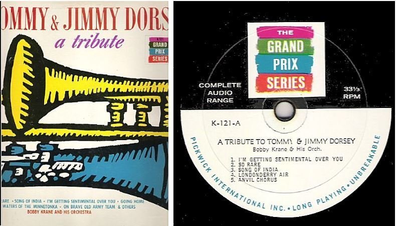 Krane, Bobby / A Tribute to Tommy + Jimmy Dorsey / Grand Prix K-121
