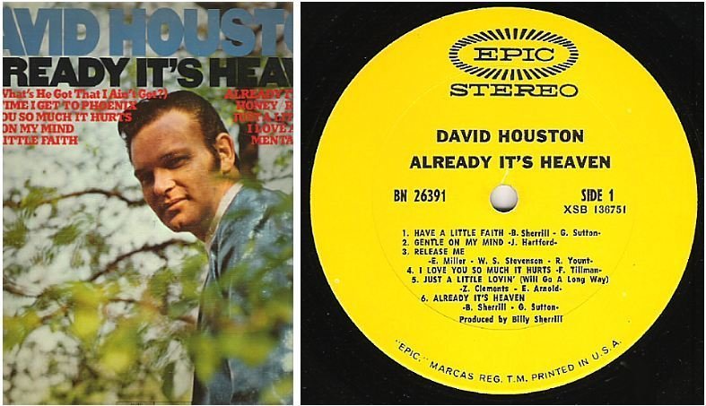 Houston, David / Already It&#39;s Heaven (1968) / Epic BN-26931