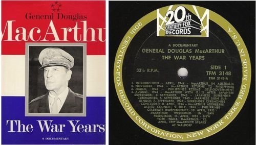 MacArthur, Douglas (General) / The War Years - A Documentary (1964) / 20th Century-Fox TFM-3148 (Album, 12" Vinyl)