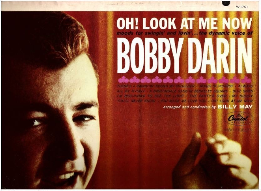 Darin, Bobby / Oh! Look At Me Now (1962) / Capitol W-1791 (Album, 12" Vinyl)