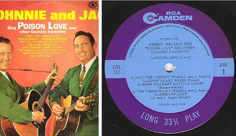 Johnnie + Jack / Poison Love and Other Country Favorites (1963) / RCA Camden CAL-747