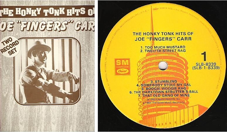 Carr, Joe "Fingers" / The Honky Tonk Hits of Joe "Fingers" Carr (1983) / Capitol Special Markets SLB-8339 (Album, 12" Vinyl) / 2 LP Set