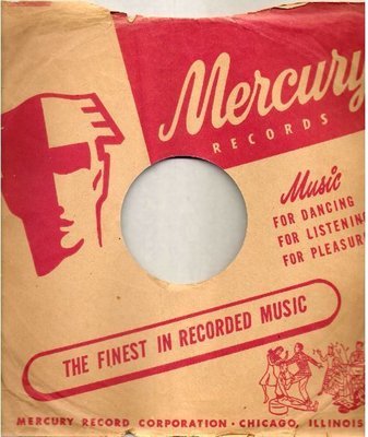 Mercury / The Finest In Recorded Music / Tan-Red (Record company Sleeve, 10")
