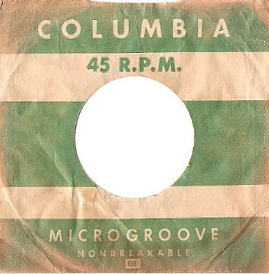 Columbia / Microgroove - Nonbreakable / Green-White (Record Company Sleeve, 7&quot;)