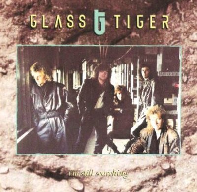 Glass Tiger / I&#39;m Still Searching (1988) / EMI Manhattan B-50116 (Picture Sleeve)