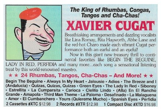 Cugat, Xavier / The King of Rhumbas, Congas, Tangos and Cha-Chas!