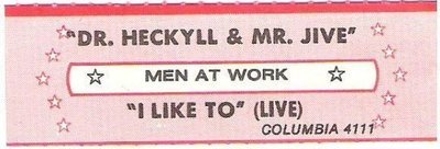 Men At Work / Dr. Heckyll + Mr. Jive (1983) / Columbia 4111 (Jukebox Title Strip)