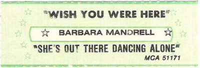 Mandrell, Barbara / Wish You Were Here (1981) / MCA 51171 (Jukebox Title Strip)