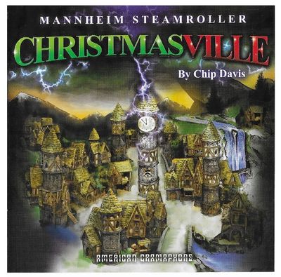 Mannheim Steamroller / Christmasville (2008)