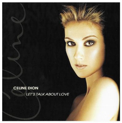 Dion, Celine / Let&#39;s Talk About Love (1997)