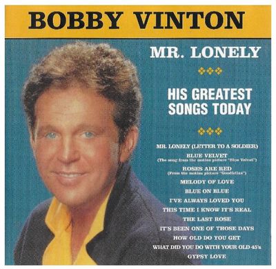 Vinton, Bobby / Mr. Lonely - His Greatest Songs Today (1991)