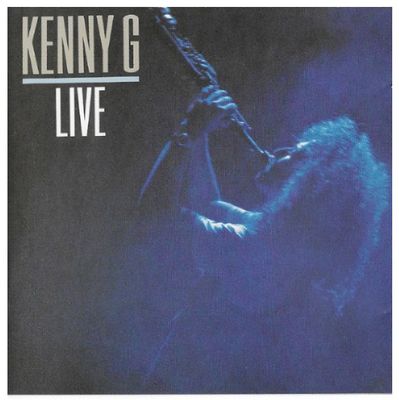 Kenny G / Kenny G Live (1989)