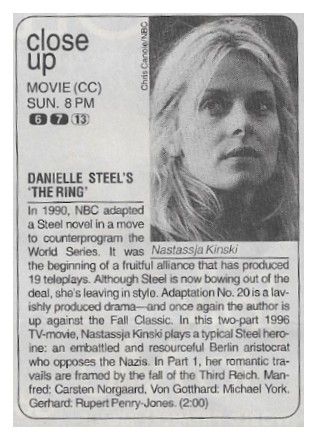 Kinski, Nastassja / Danielle Steel&#39;s &#39;The Ring&#39; (1996)