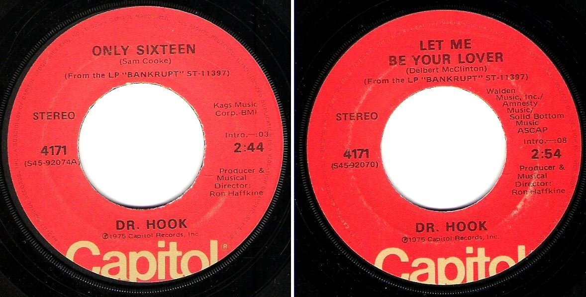Dr. Hook / Only Sixteen (1975) / Capitol 4171 (Single, 7" Vinyl)