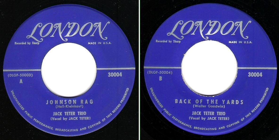 Teter, Jack (Trio) / Johnson Rag (1949) / London 30004 (Single, 7&quot; Vinyl)