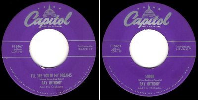 Anthony, Ray / I&#39;ll See You In My Dreams (1952) / Capitol F-15467 (Single, 7&quot; Vinyl)