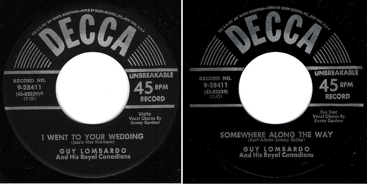 Lombardo, Guy / I Went to Your Wedding (1952) / Decca 9-28411 (Single, 7&quot; Vinyl)