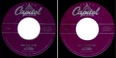 Garber, Jan / Come Back to Me (1950) / Capitol F-983 (Single, 7&quot; Vinyl)