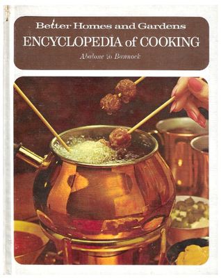 Better Homes and Gardens / Encyclopedia of Cooking-Vol. 1 (1970)