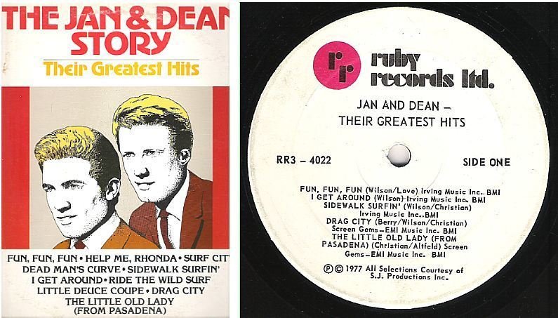 Jan + Dean / The Jan + Dean Story - Their Greatest Hits (1977) / Ruby RR3-4022 (Album, 12" Vinyl) / Canada