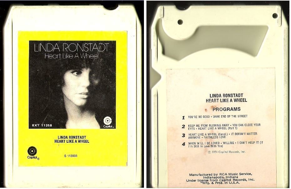 Ronstadt, Linda / Heart Like a Wheel (1974) / Capitol 8XT-11358 (8-Track Tape)