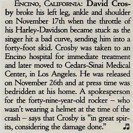 Crosby, David / David Crosby Broke His Left Leg, Ankle and Shoulder (1990) / Magazine Article